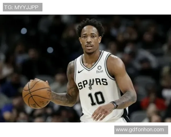 德马尔德罗赞的篮球之路与个人成长故事揭秘 德马尔德罗赞的篮球之路与个人成长故事揭秘