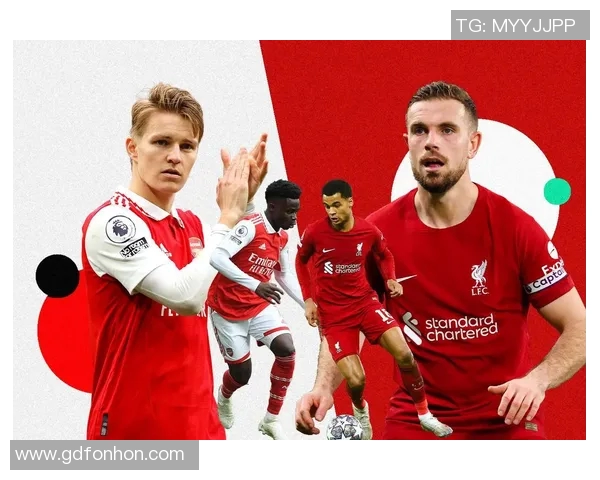 阿森纳与利物浦精彩对决录播回顾分析与精彩瞬间分享